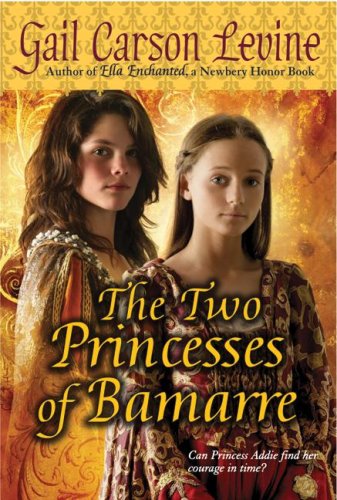 Cover of The Two Princesses of Bamarre