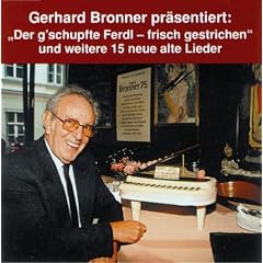 Der G'Schupfte Ferdl - Frisch Gestrichen