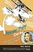 Powder Puff Derby: Petticoat Pilots and Flying Flappers by Mike Walker ISBN 0470851414