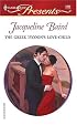 The Greek Tycoon's Love-Child: The Greek Tycoons (Harlequin Presents)