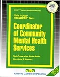 Review National Learning Corp  / Coordinator of Community Mental Health Services (Career Examination Series, C-1228)
