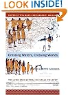 Crossing Waters, Crossing Worlds: The African Diaspora in Indian Country