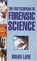 Encyclopedia of Forensic Science