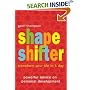 Shape Shifter: Transform Your Life in 1 Day