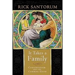 It Takes a Family: Conservatism and the Common Good