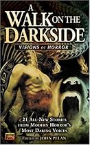 A Walk on the Darkside: Visions of Horror