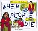 How Do I Feel About When People Die (How Do I Feel About)