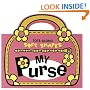 My Purse: Tote-Along Soft Shapes