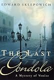 The Last Gondola: A Mystery of Venice
