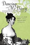 Dancing with Mr Darcy: Stories Inspired by Jane Austen