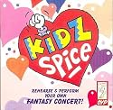 Kidz Spice ~ Rehearse & Perform You Own Fantasy Concert!