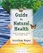 Search : Guide to Natural Health: Using the Horoscope as a Key to Ancient Healing Practices