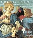 Giotto to Durer: Early Renaissance Painting in The National Gallery: Early European Painting in the National Gallery (National Gallery of London)