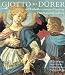 Giotto to Durer: Early Renaissance Painting in The National Gallery: Early European Painting in the National Gallery (National Gallery of London (Paperback))