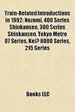 Train-Related Introductions in 1992: Nozomi-