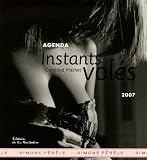 Agenda 2007 - Simone Pérèle : Instants volés
