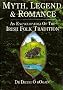 Myth Legend and Romance: An Encyclopaedia of the Irish Folk Tradition