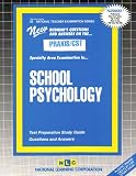 PRAXIS/CST School Psychology (National Teacher Examination series) (National Teacher Examination, Nt-40)