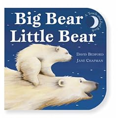 Big Bear, Little Bear (Touch-and-feel Book)