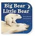 Big Bear, Little Bear (Touch-and-feel Book)
