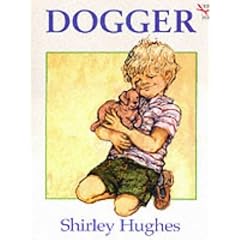 Dogger (Red Fox giant picture book)