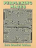 Perplexing Mazes
