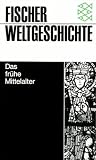 Produkt-Bild: Fischer Weltgeschichte, Bd.10, Das fr&uuml;he Mittelalter