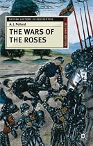The Wars of the Roses (British History in Perspective)