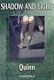 Shadow and Light, Volume 1