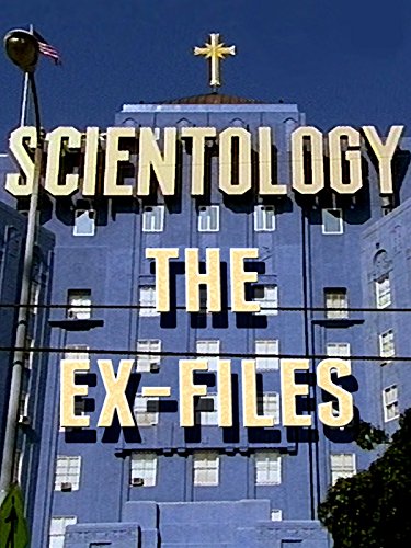 Scientology - The ex Files
