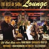 Revue Various Artists  / The Best of 50's Lounge
