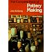 The Complete Book of Pottery Making (Chilton's Creative Crafts Series)