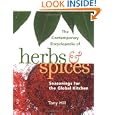 The Contemporary Encyclopedia of Herbs and Spices: Seasonings for the Global Kitchen by Tony Hill