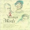 Women of Words : A  Personal Introduction to Thirty-Five Important Writers
