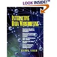 Interactive Data Warehousing by Harinder S. Singh and Harry Singh