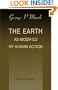 The Earth as Modified by Human Action: A New Edition of Man and Nature