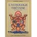 Astrologie tibetaine (l')