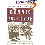 The Strange History of Bonnie and Clyde