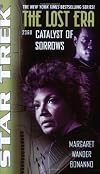 Catalyst of Sorrows (Star Trek: The Lost Era, 2360)