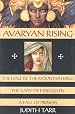 Avaryan Rising: The Hall of the Mountain King, The Lady of Han-Gilen, A Fall of Princes