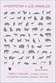 Interpretar a Los Animales