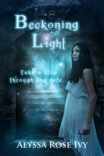 Kindle Nation Daily Bargain Book Alert! Alyssa Rose Ivy’s Enthralling Fantasy BECKONING LIGHT (THE AFTERGLOW TRILOGY #1) – With 4.4. Stars and 32 Rave Reviews, We Bet You Won’t Want To Put This Book Down! – Just 99 Cents on Kindle For KND Readers!