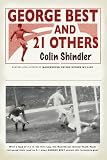George Best and 21 Others