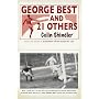 George Best and 21 Others