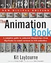 The Animation Book: A Complete Guide to Animated Filmmaking--From Flip-Books to Sound Cartoons to 3- D Animation