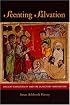 Scenting Salvation: Ancient Christianity and the Olfactory Imagination (Transformation of the Classical Heritage)