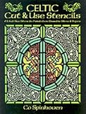Review Dover Publications Inc.  / Celtic Cut & Use Stencils: 61 Full-Size Stencils Printed on Durable Stencil Paper