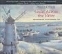 Guns Across the River: The Battle of the Windmill, 1838