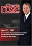 Charlie Rose with Nancy Kasserbaum Baker; Wendy Wasserstein; Joan Lunden (April 17, 1997)