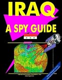 Iraq: A Spy Guide (World Spy Guide Library)